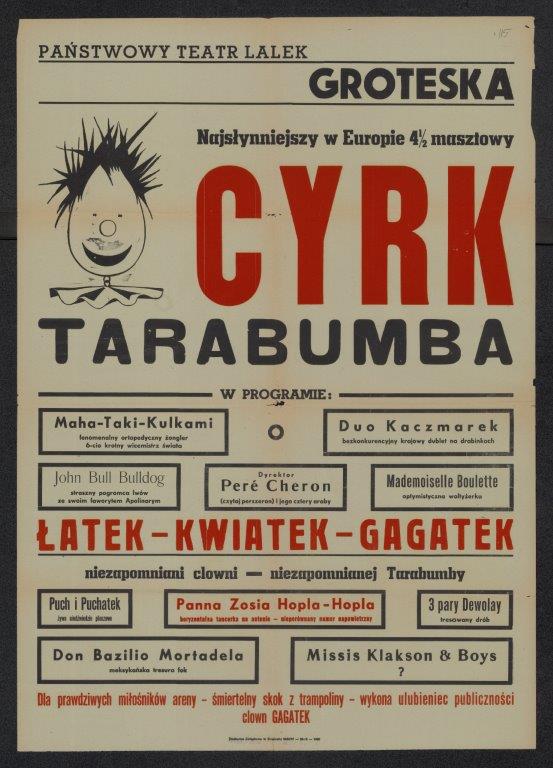 Afisz do Cyrku Tarabumba, reżyseria Władysław Jarema, Teatr Lalki i Aktora „Groteska”, Kraków, (fot. Archiwum Państwowe w Krakowie)