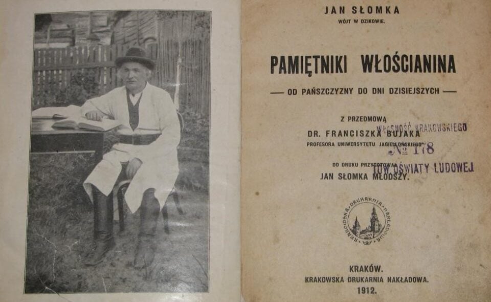 Jan Słomka - „Pamiętniki włościanina: od pańszczyzny do dni dzisiejszych”, źródło: Narodowy Instytut Kultury i Dziedzictwa Wsi