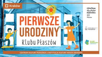 Klub Płaszów świętuje 1. urodziny!