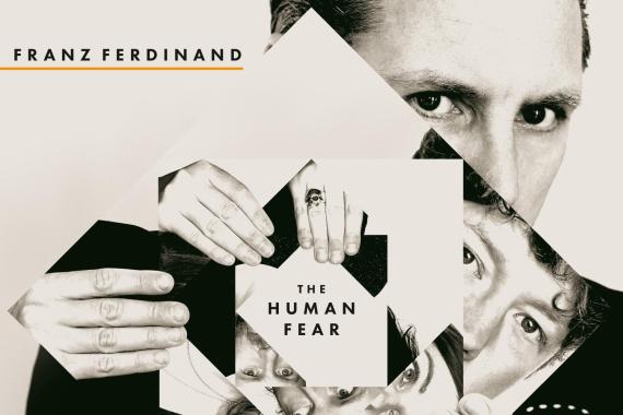 Franz Ferdinand - The Human Fear