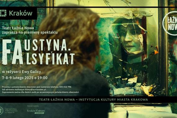 Tajemnicze powinowactwa ze świętą. „Faustyna. Falsyfikat” w Teatrze Łaźnia Nowa