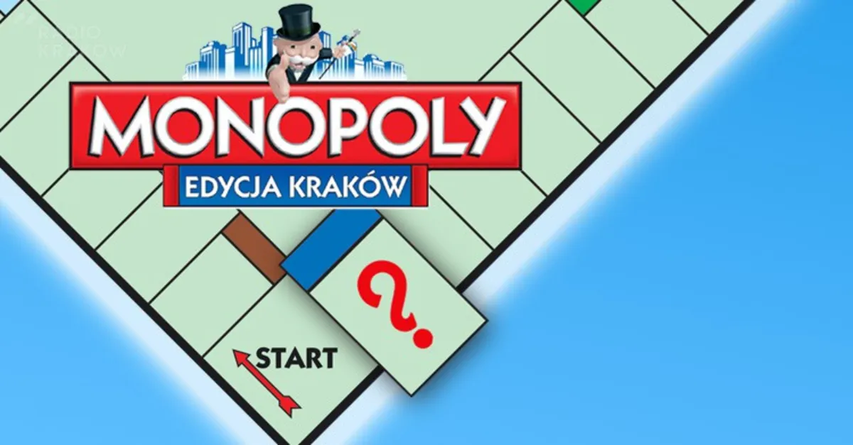 Słuchacze Radia Kraków wybrali najdroższe pole na krakowskiej planszy Monopoly