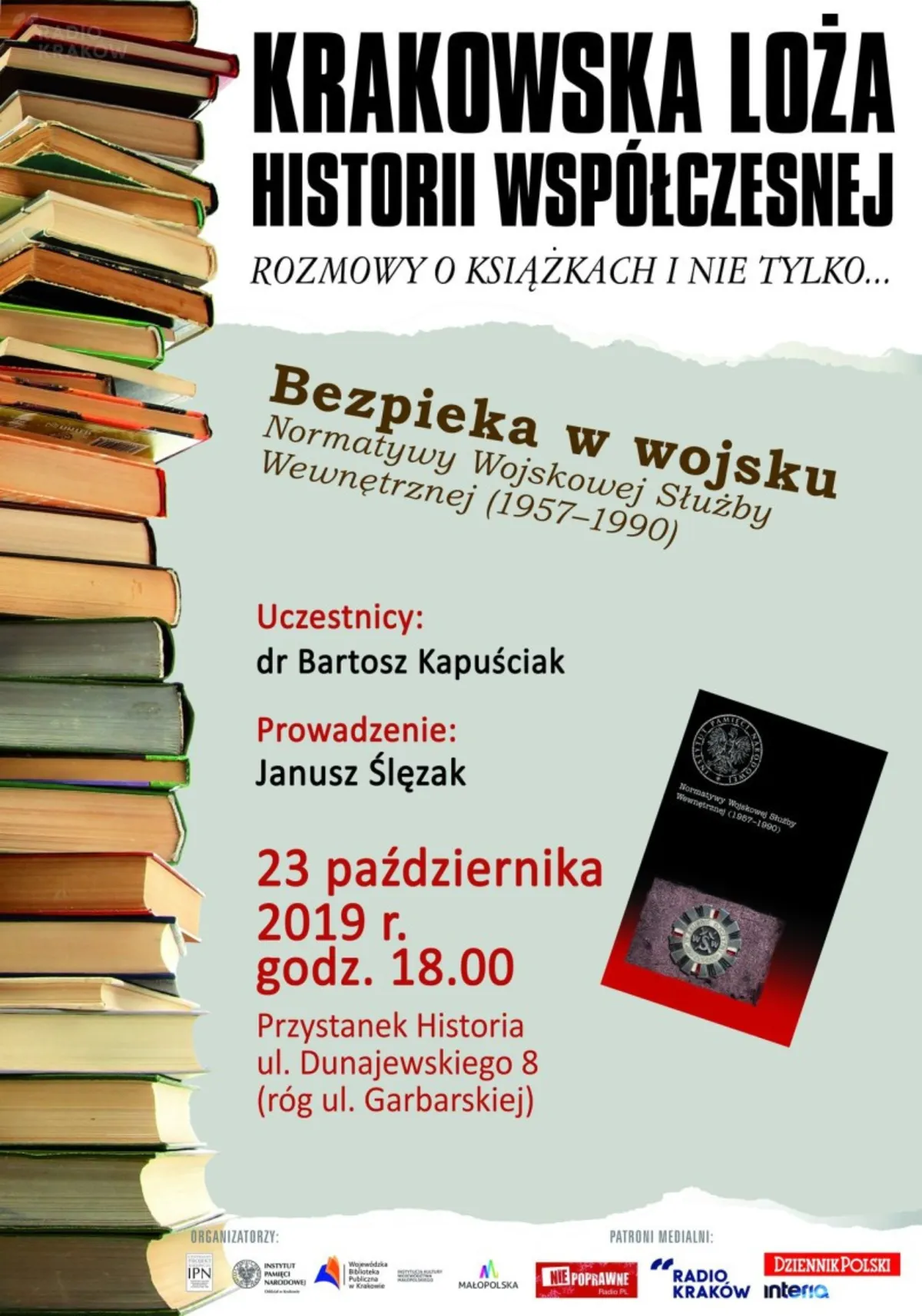 Wydarzenia na "Przystanku Historia IPN": „Normatywy WSW, czyli bezpieka w wojsku”