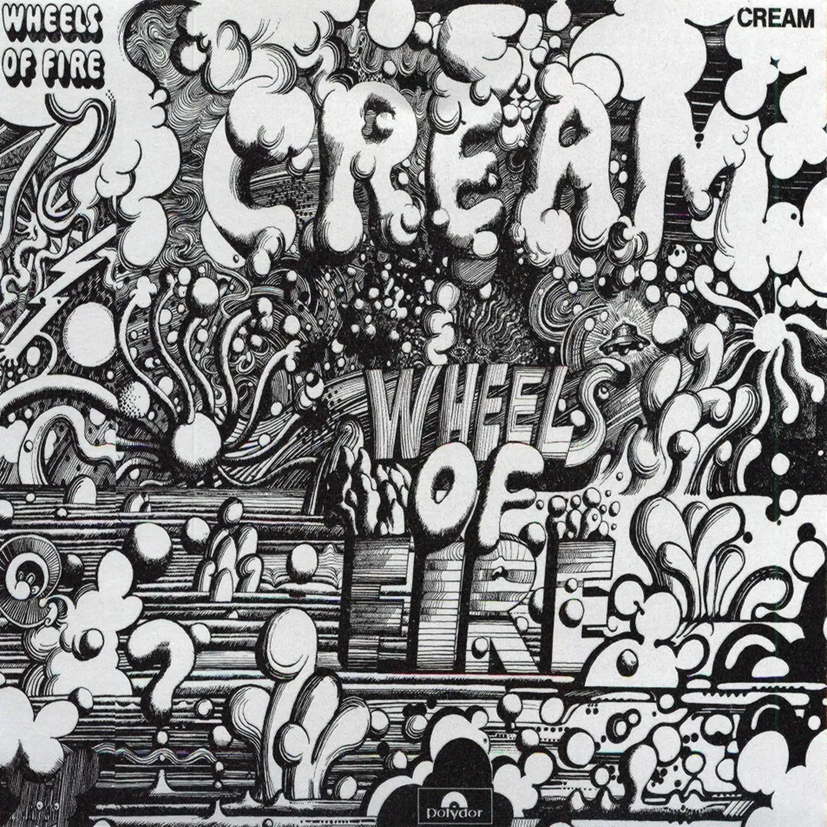 Cream „Wheels Of Fire”