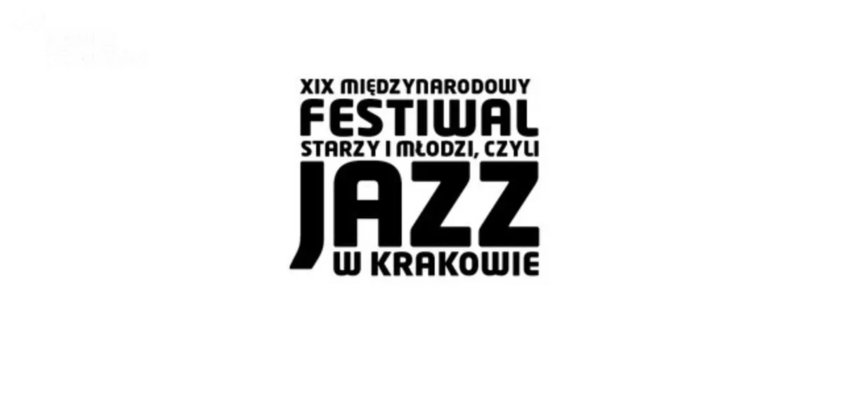Starzy i Młodzi – Jazz w Krakowie