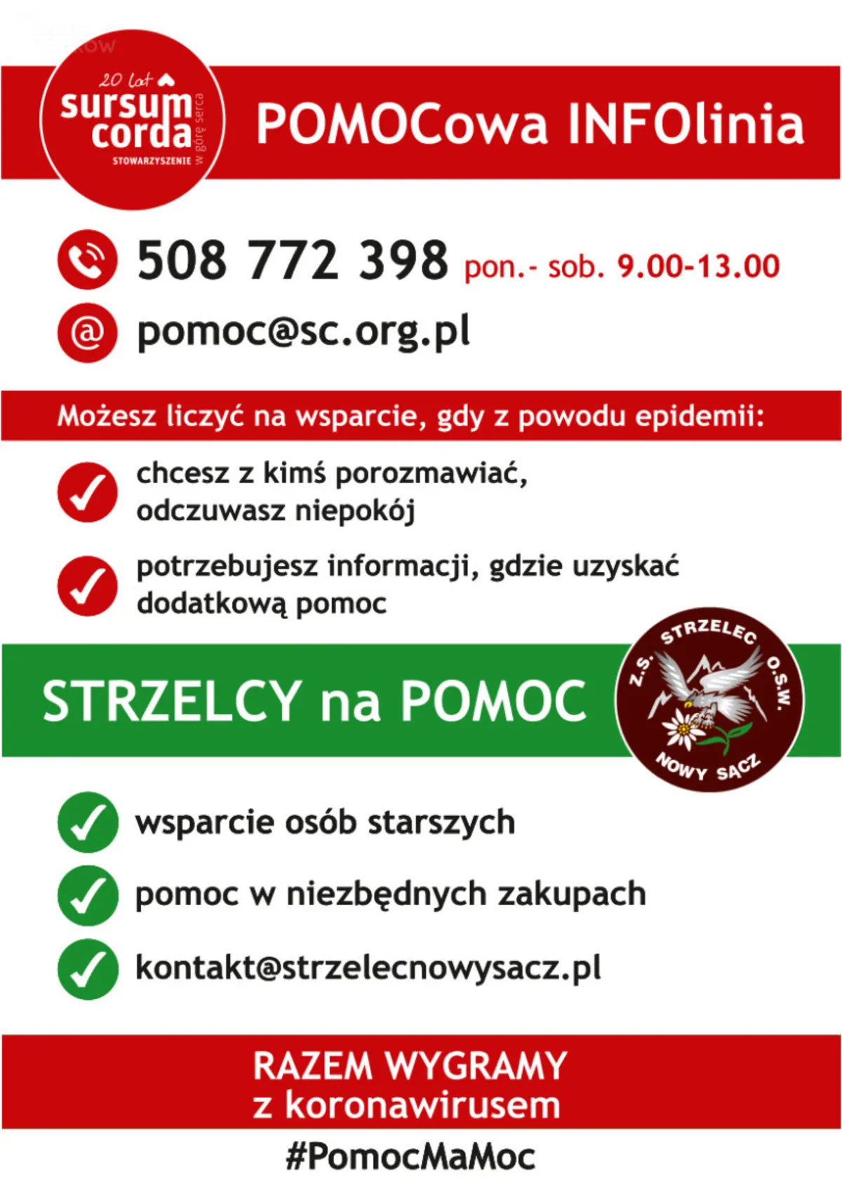 Na Sądecczyźnie można liczyć na pomoc Stowarzyszenia Sursum Corda i Związku Strzeleckiego Strzelec