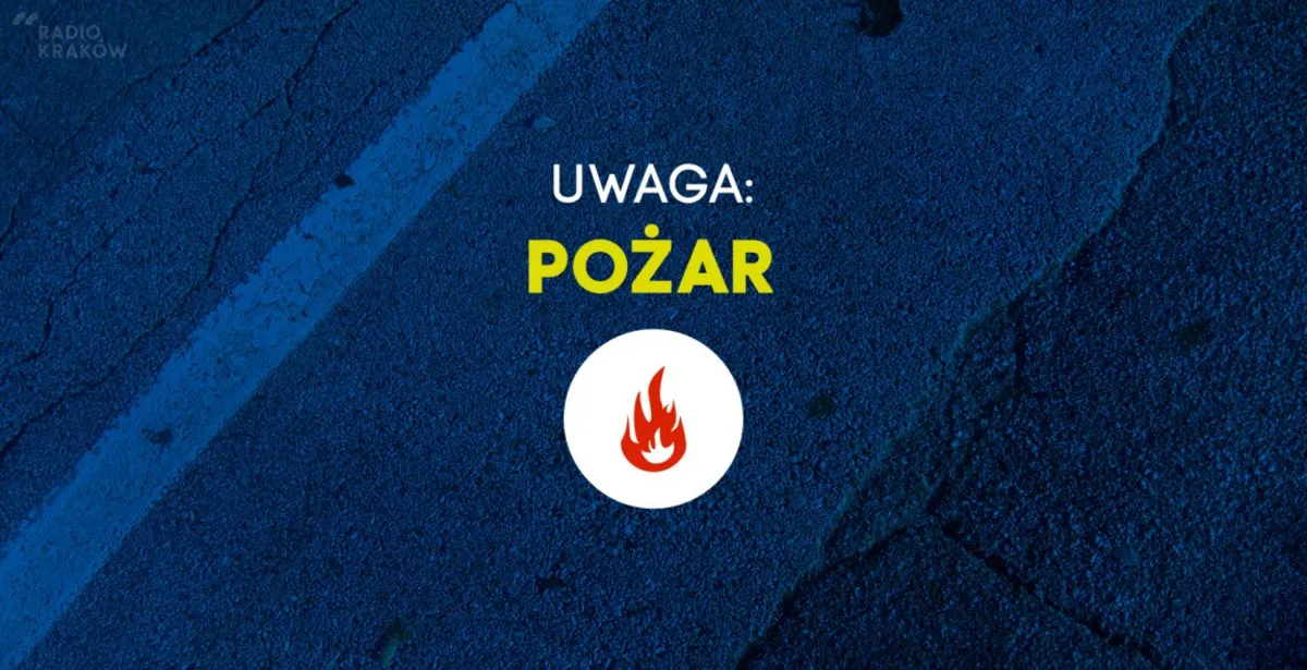 Dwa śmiertelne pożary w Małopolsce w piątkowy poranek