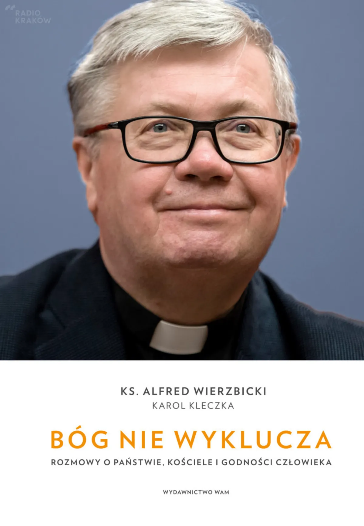 "Bóg nie wyklucza"