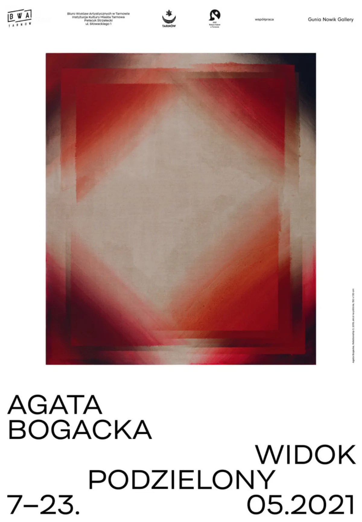 Agaty Bogackiej "Widok podzielony"  w tarnowskim BWA