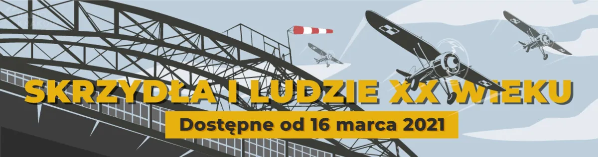 "Skrzydla i ludzie XX wieku"