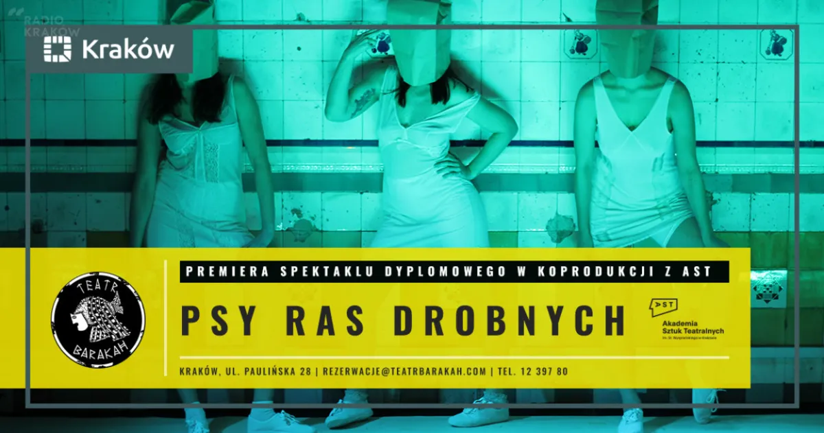 Teatr BARAKAH — Psy ras drobnych