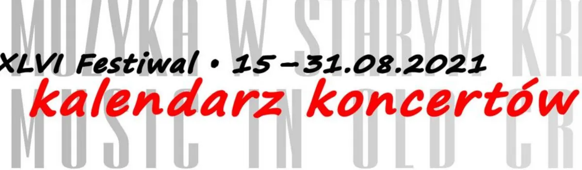 "Muzyka w Starym Krakowie", czyli 17 koncertów na 17 festiwalowych dni