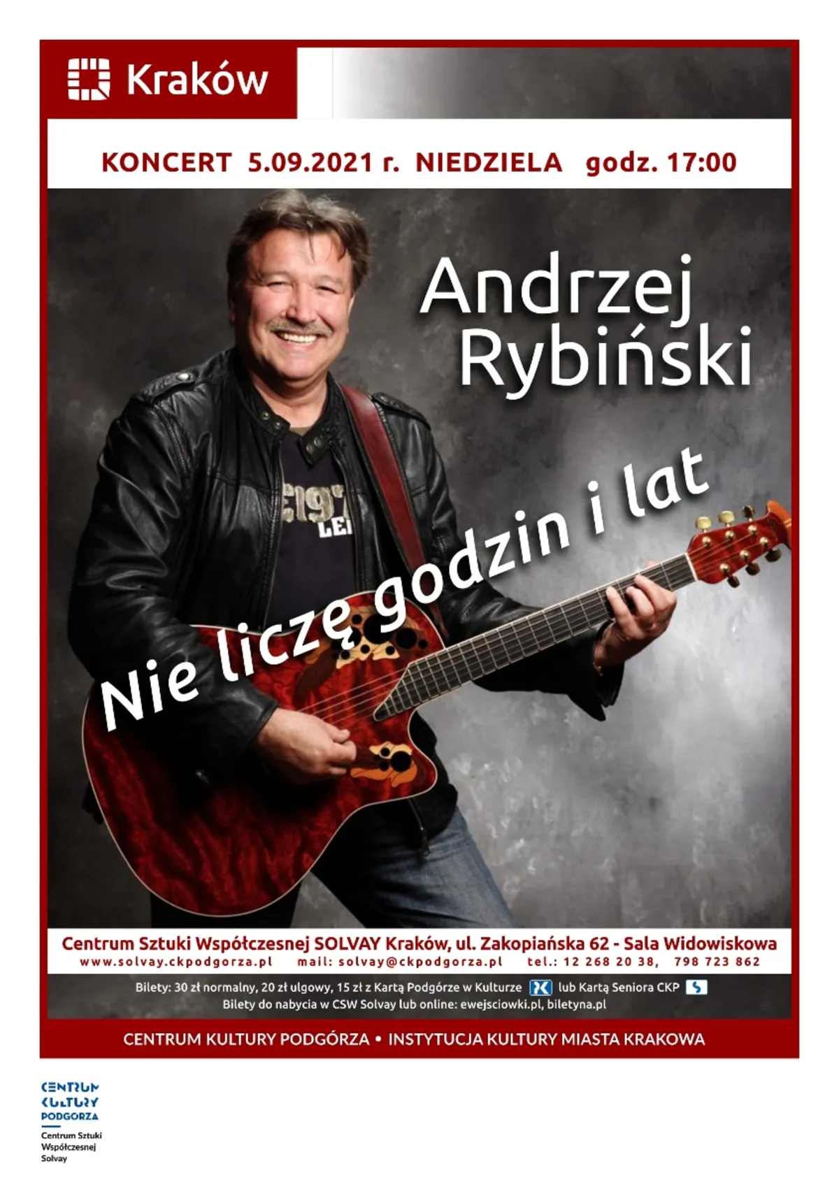 Nie liczę godzin i lat - Koncert Andrzeja Rybińskiego