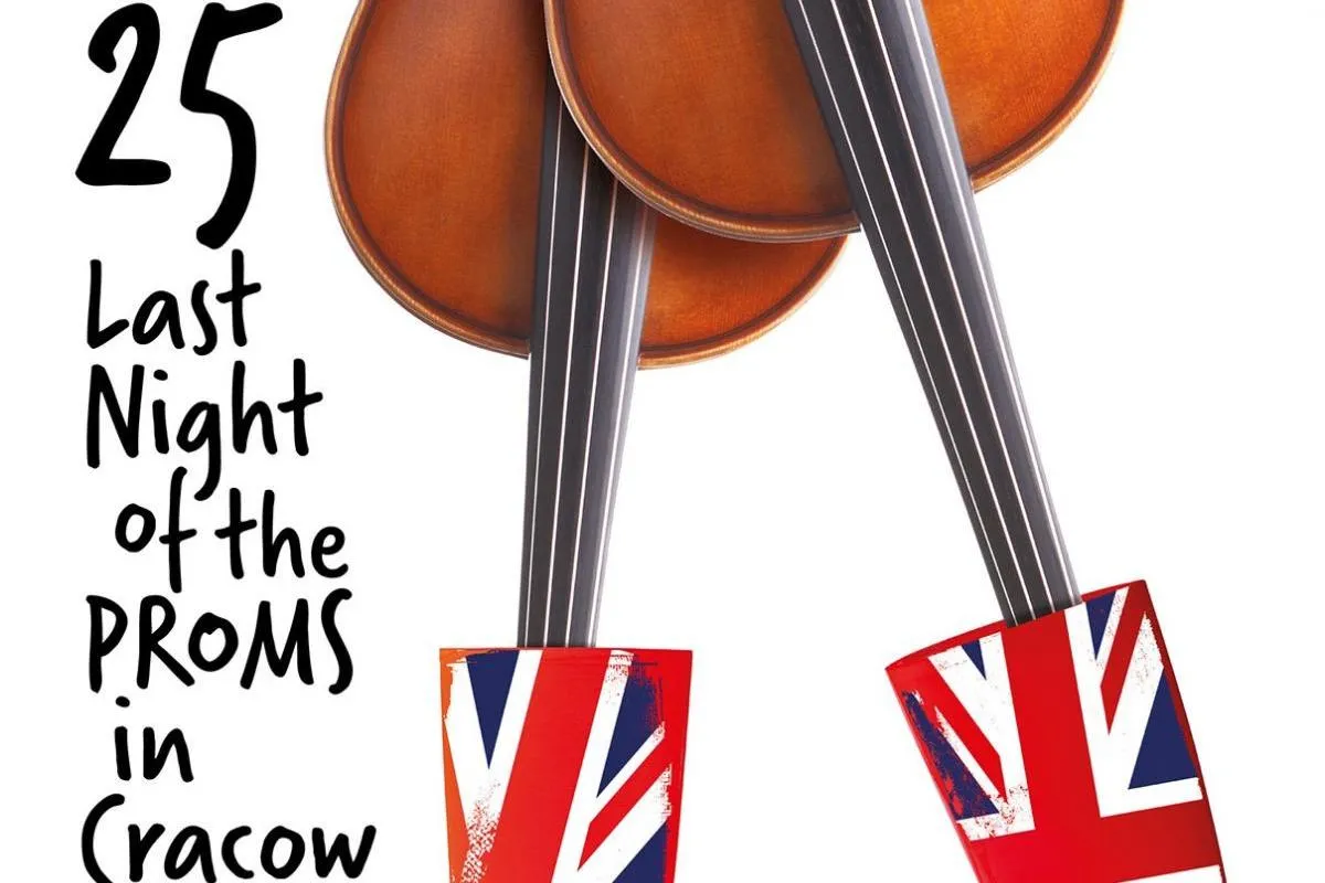 25 Jubileuszowy koncert Last Night of the Proms in Cracow.