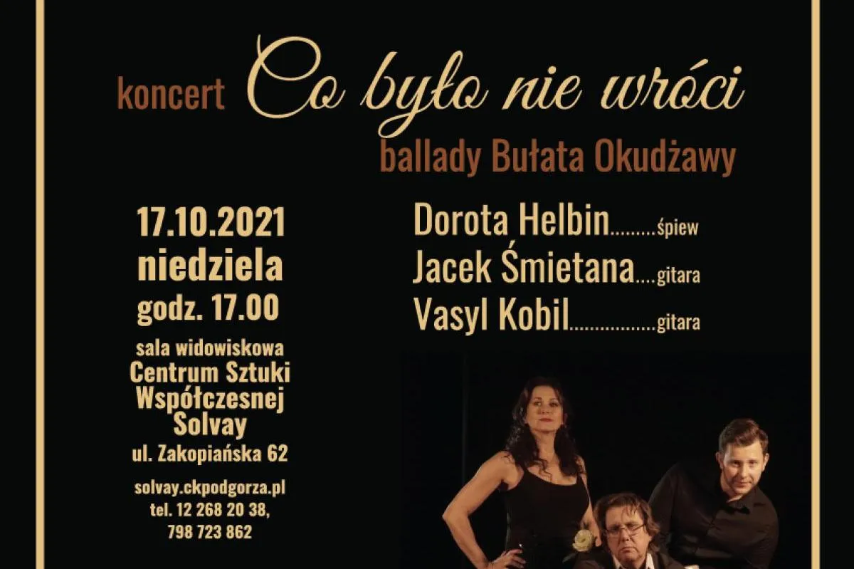 Koncert „Co było nie wróci” ballady Bułata Okudżawy