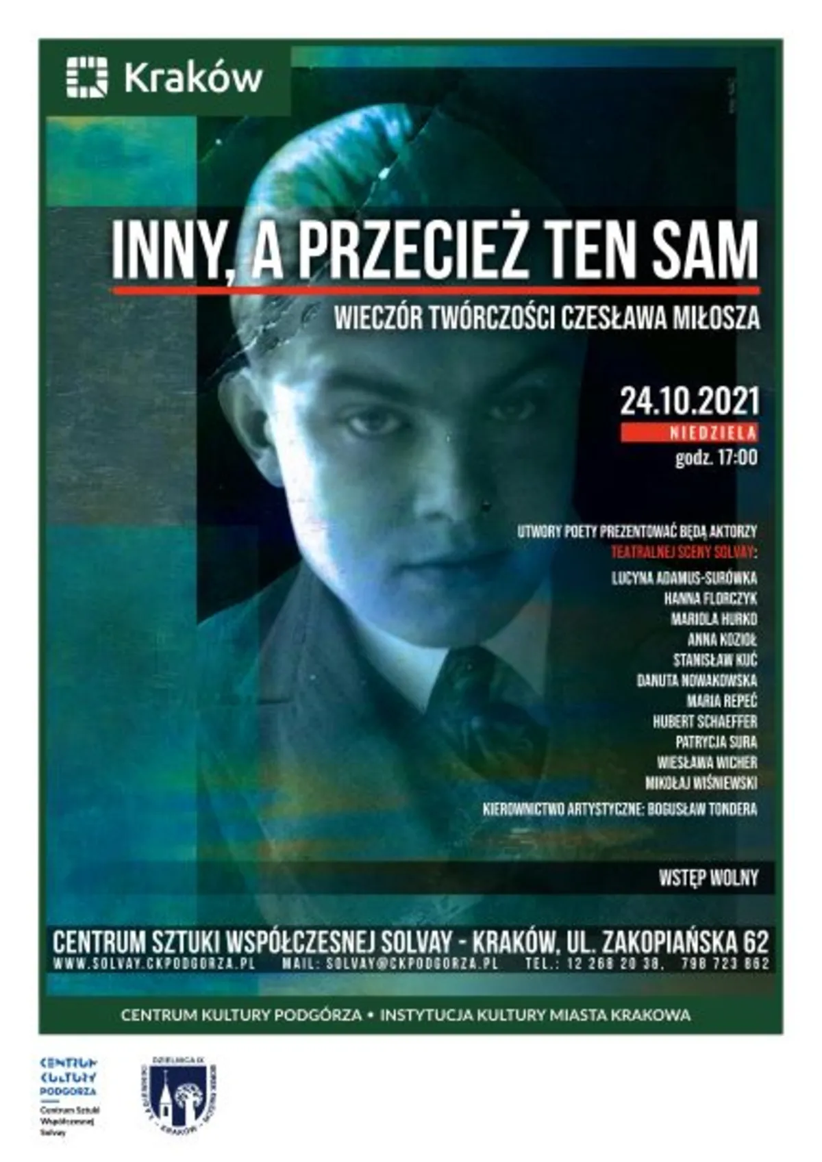 Wieczór twórczości Czesława Miłosza pt.: „INNY, A PRZECIEŻ TEN SAM”
