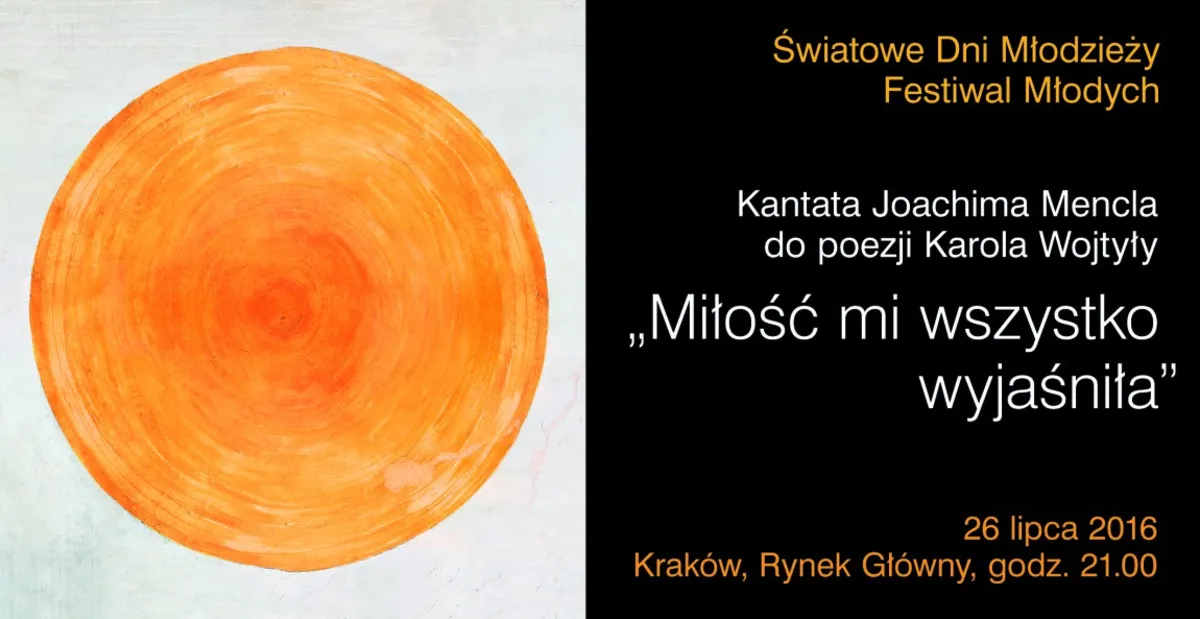 "Miłość mi wszystko wyjaśniła" – jazowa kantata na ŚDM