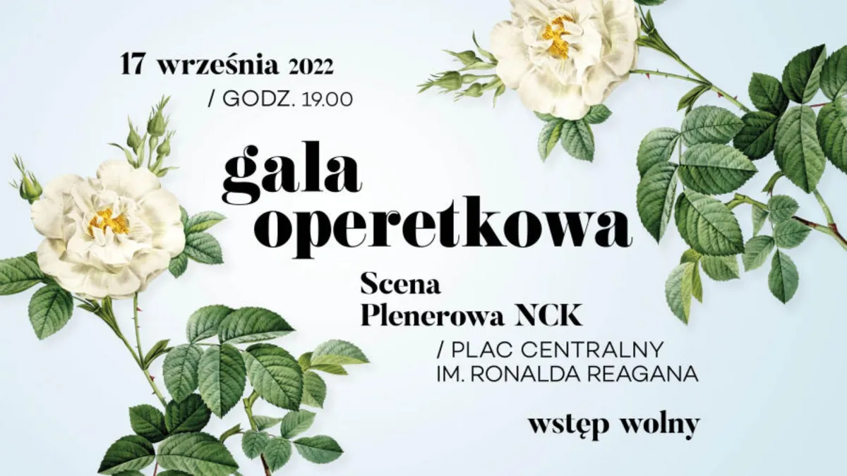 Już jutro odbędzie się Gala Operetkowa w Nowej Hucie