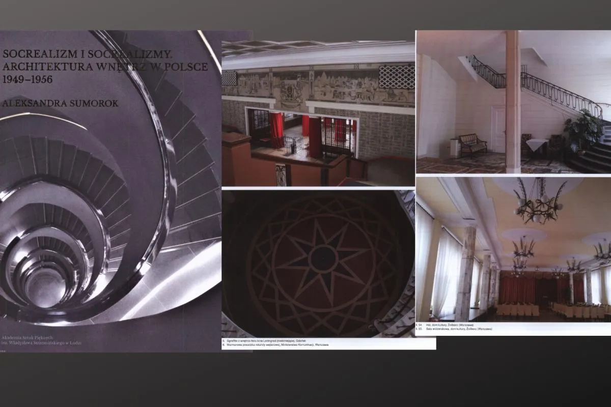 "Socrealizm i socrealizmy. Architektura wnętrz w Polsce 1949-1956"
