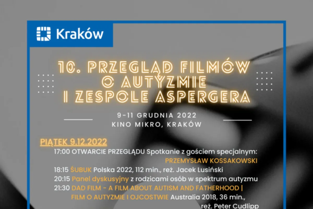 Przegląd Filmów o Autyzmie i Zespole Aspergera świętuje 10. jubileusz