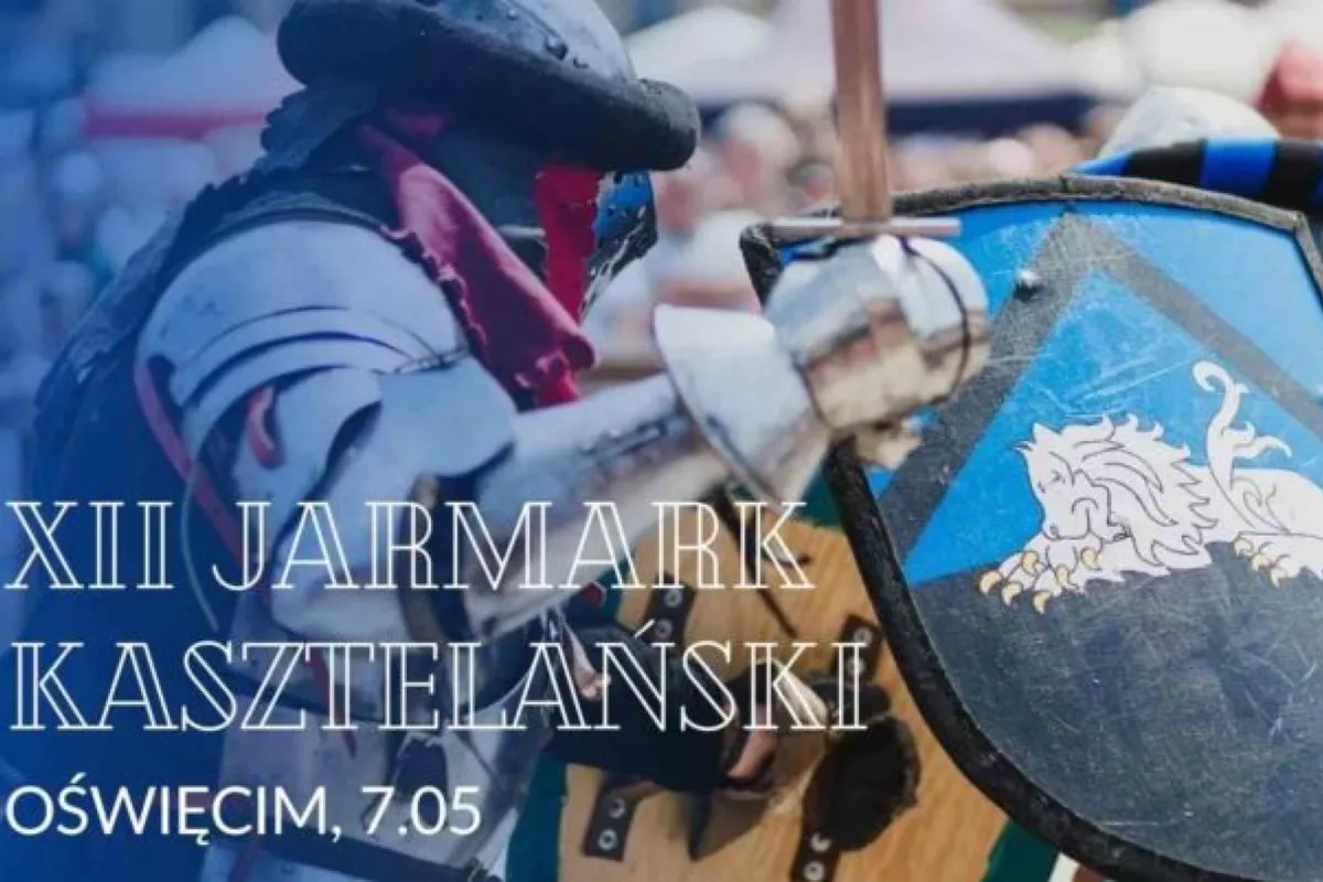 Powrót do średniowiecza. Jarmark Kasztelański w Oświęcimiu