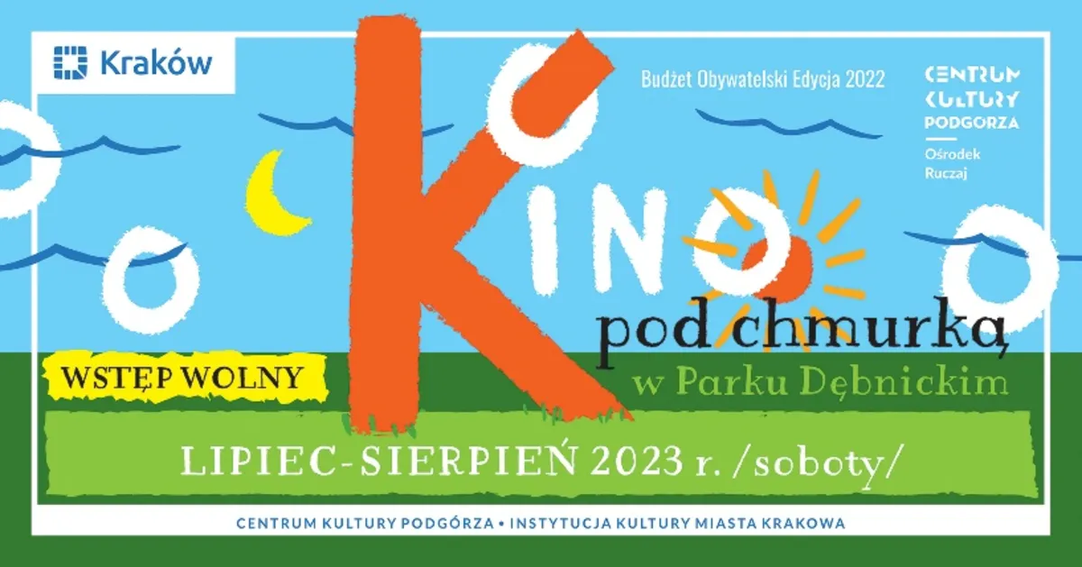 Kino pod chmurką w Parku Dębnickim:
„A oni dalej grzeszą, dobry Boże”