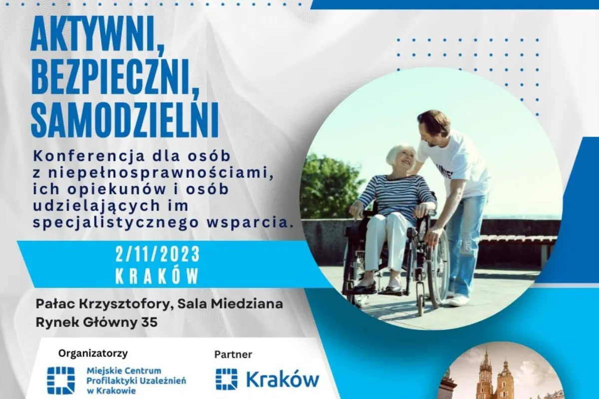 "Aktywni, bezpieczni, samodzielni" - konferencja interdyscyplinarna.