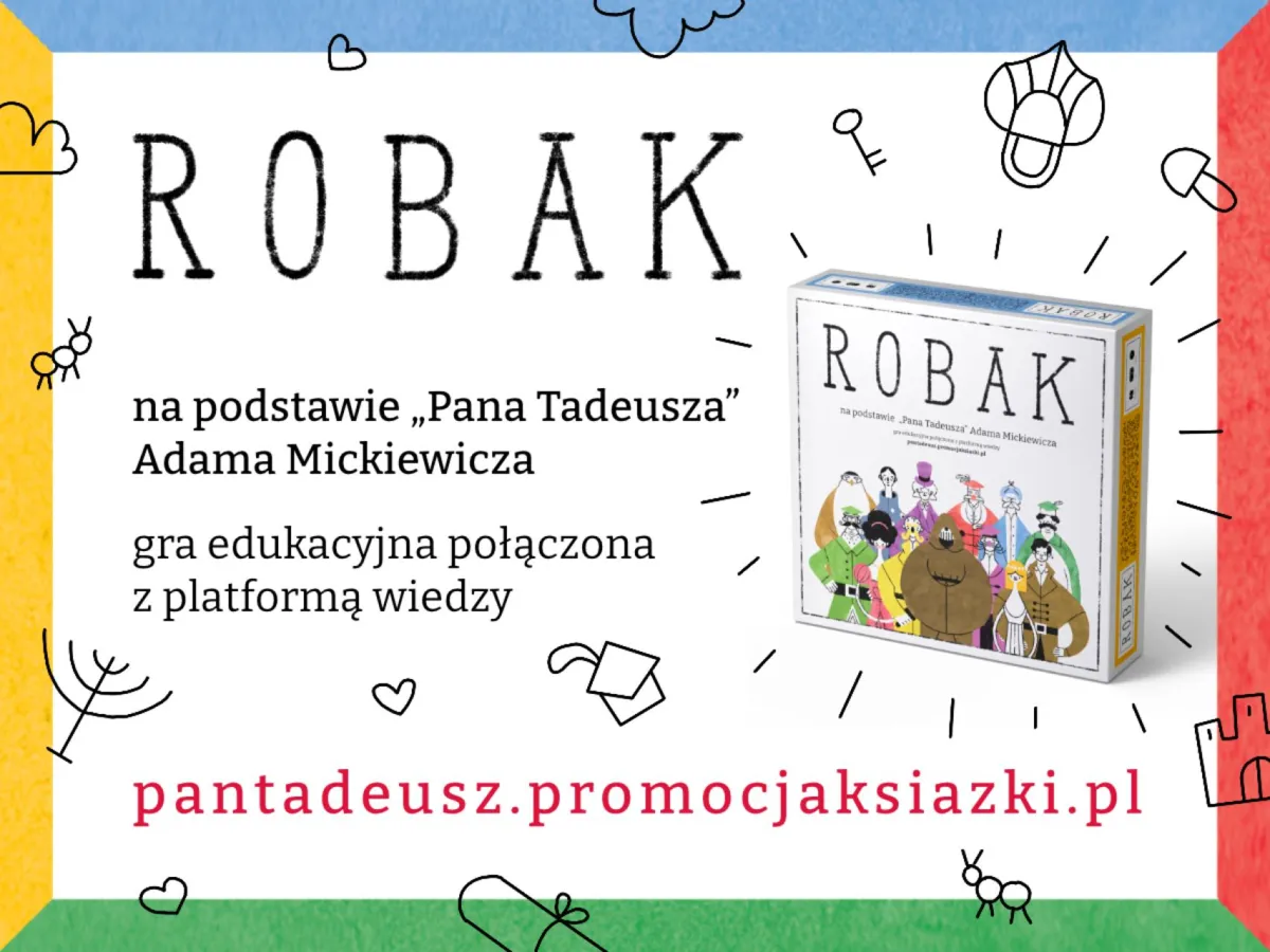 Kampania edukacyjna "Robak"