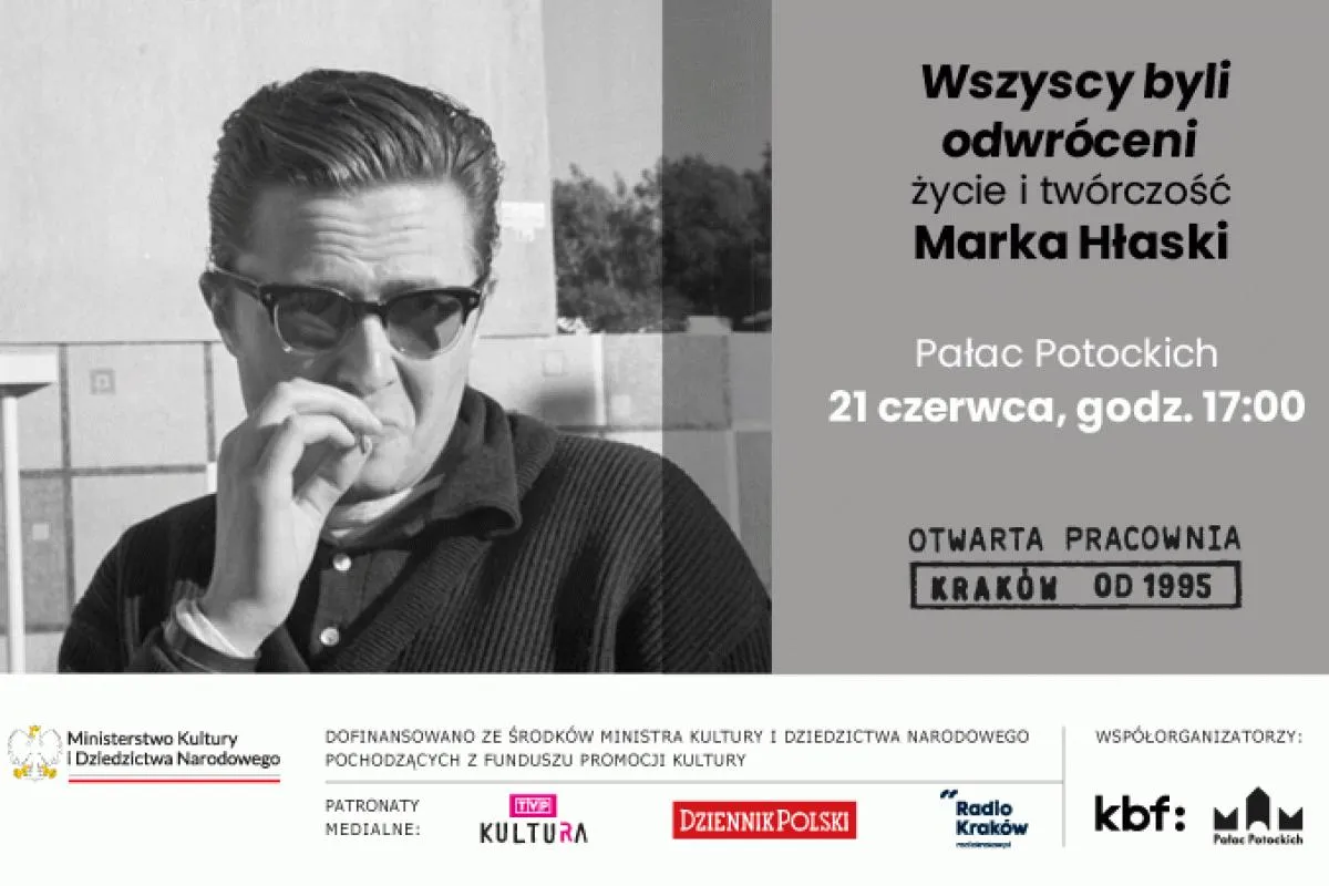 Wszyscy byli odwróceni  życie i twórczość  Marka Hłaski