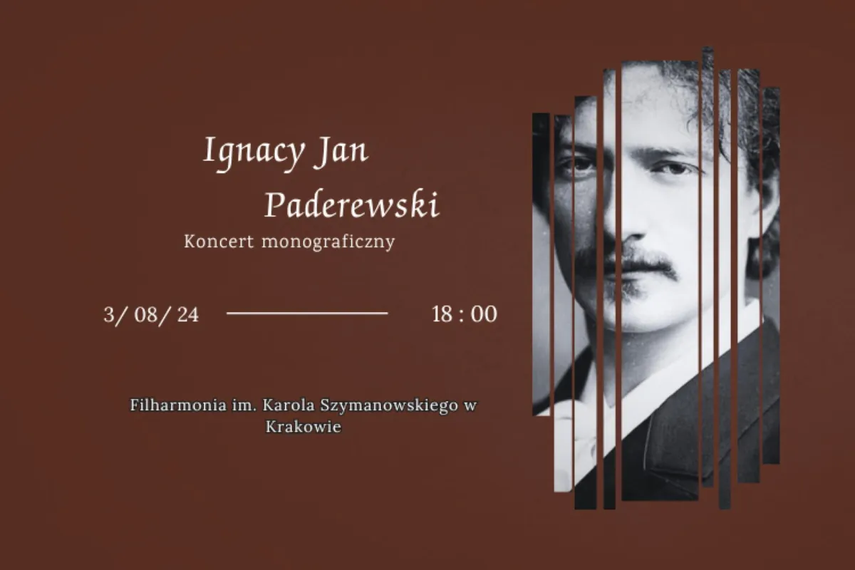 Młodzieńczy zapał i doświadczenie, czyli Paderewski w Filharmonii Krakowskiej 