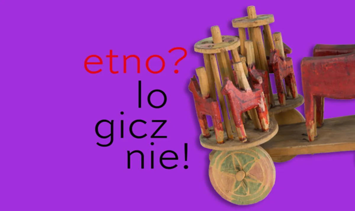 Etno? Logicznie! | Kręć się, kręć… |rodzinne warsztaty rodzinne