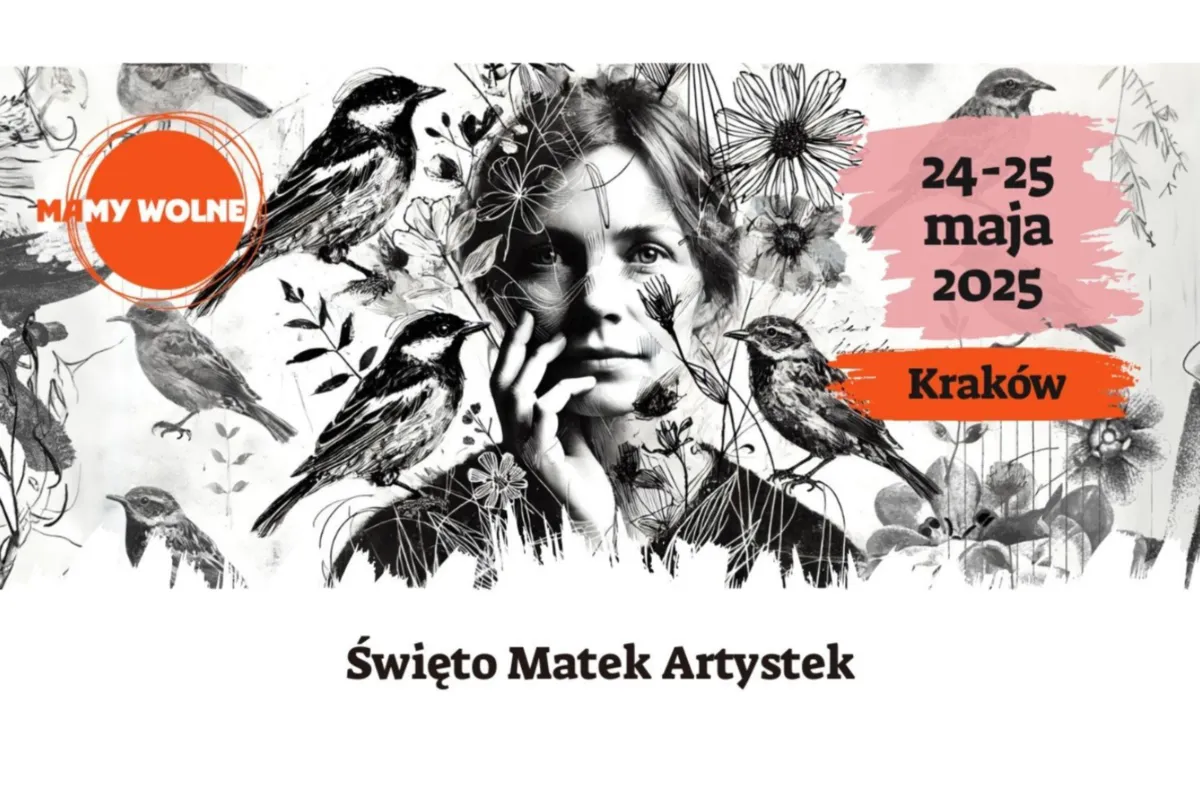 Festiwal MAMY WOLNE. Święto Matek Artystek  