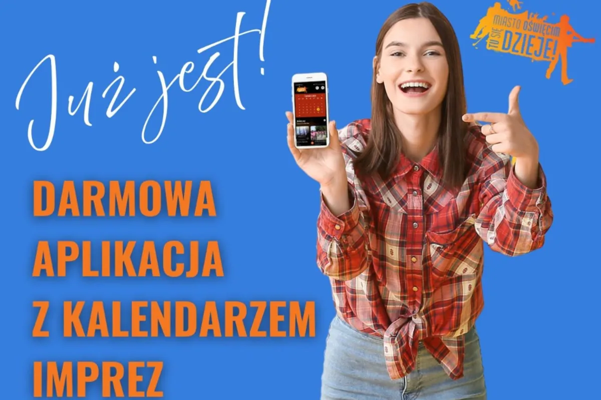 Oświęcim, tu się dzieje! Nowa, darmowa aplikacja z kalendarzem imprez dla mieszkańców i turystów
