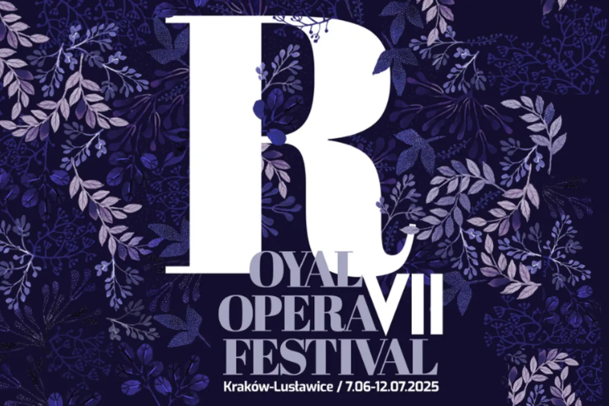 VII edycja Royal Opera Festival – 7.06–12.07.2025