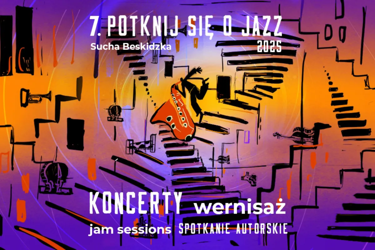 "Potknij się o jazz" w suchej Beskidzkiej