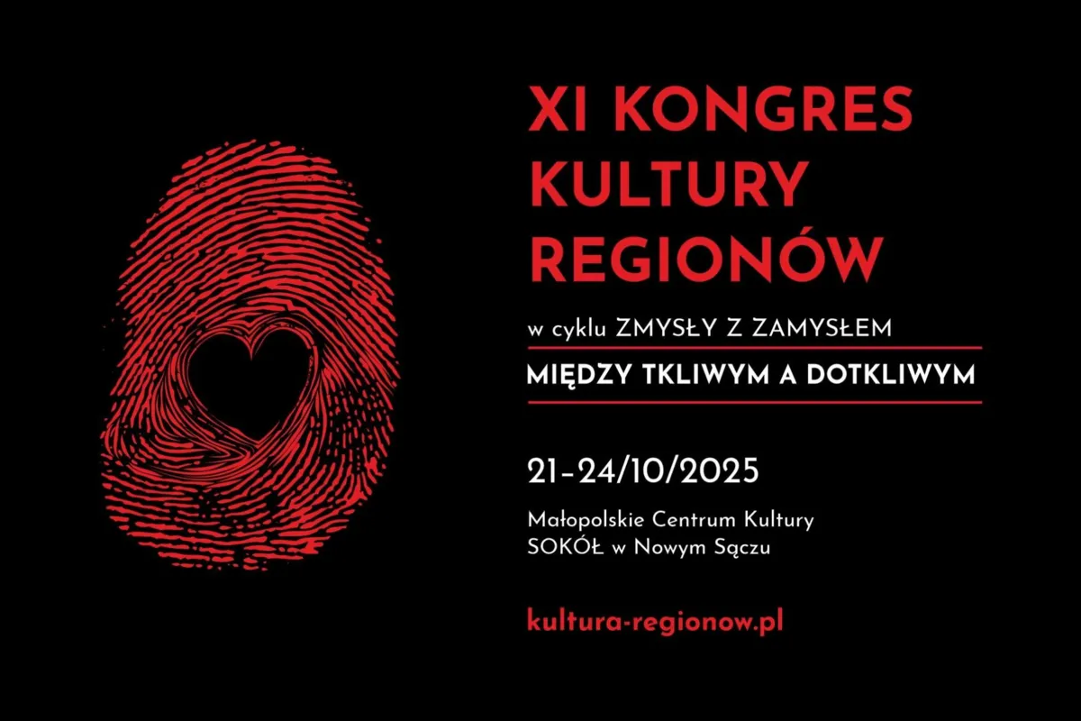 XI KONGRES KULTURY REGIONÓW, Nowy Sącz, 21-24.10.2025