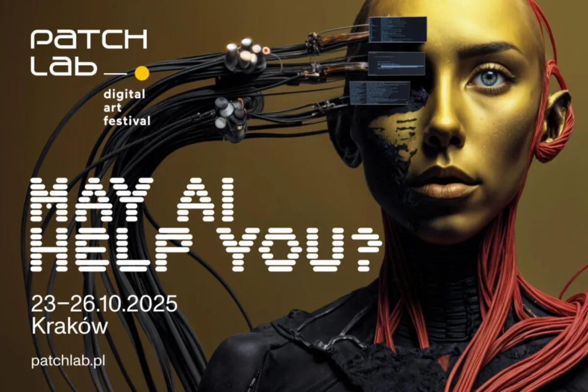 Sztuczna Inteligencja pod lupą artystów - w Krakowie kolejna odsłona festiwalu Patchlab 