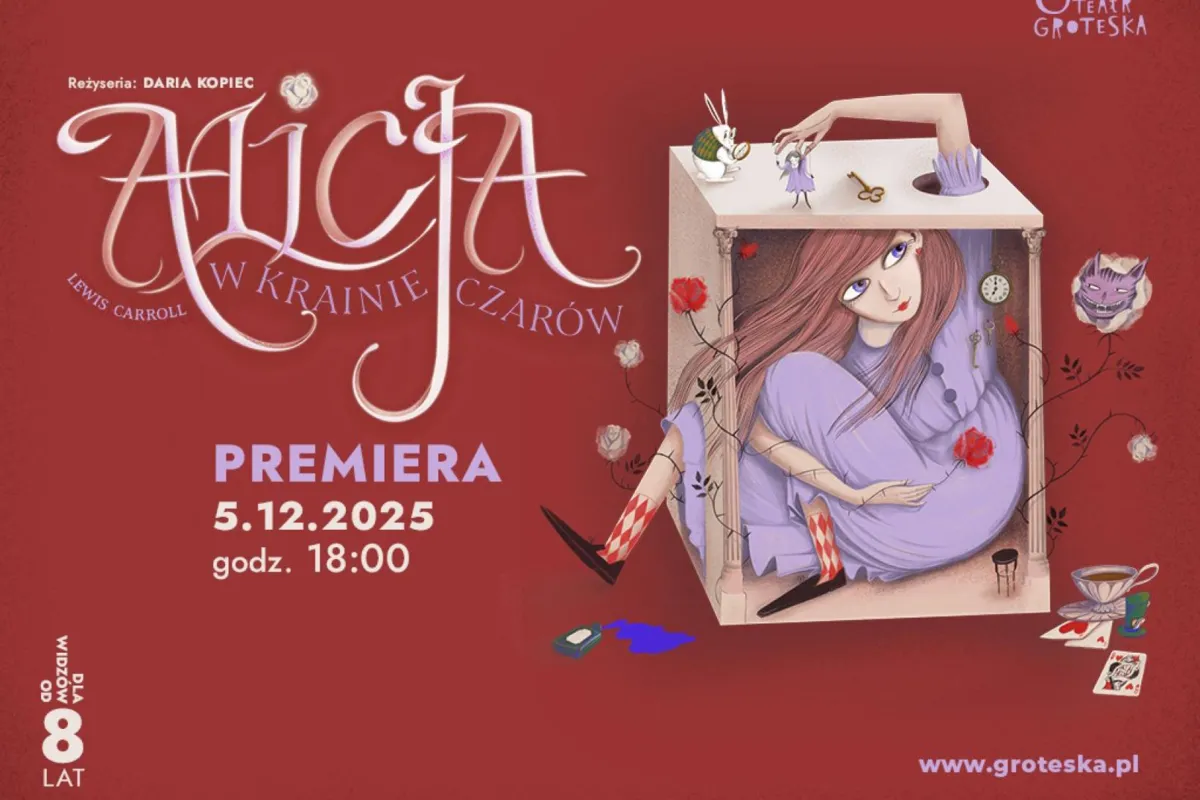 Alicja w Krainie Czarów - premiera w Teatrze Groteska