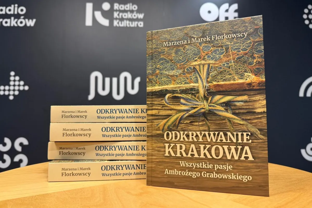 Spotkanie wokół książki "Odkrywanie Krakowa. Wszystkie pasje Ambrożego Grabowskiego"  autorstwa Marzeny i Marka Florkowskich