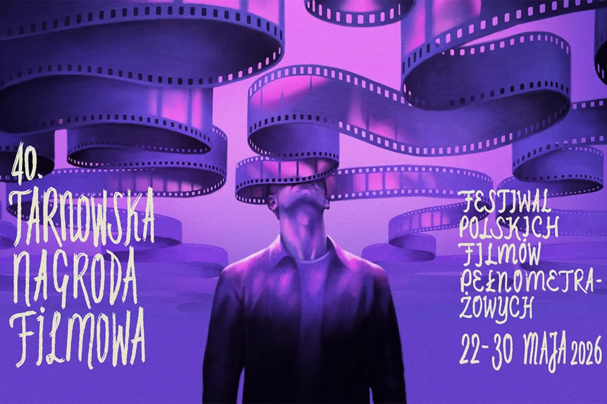 Odliczamy dni do inauguracji 40. Tarnowskiej Nagrody Filmowej - Festiwalu Polskich Filmów Pełnometrażowych (22 - 30.05.2026). 