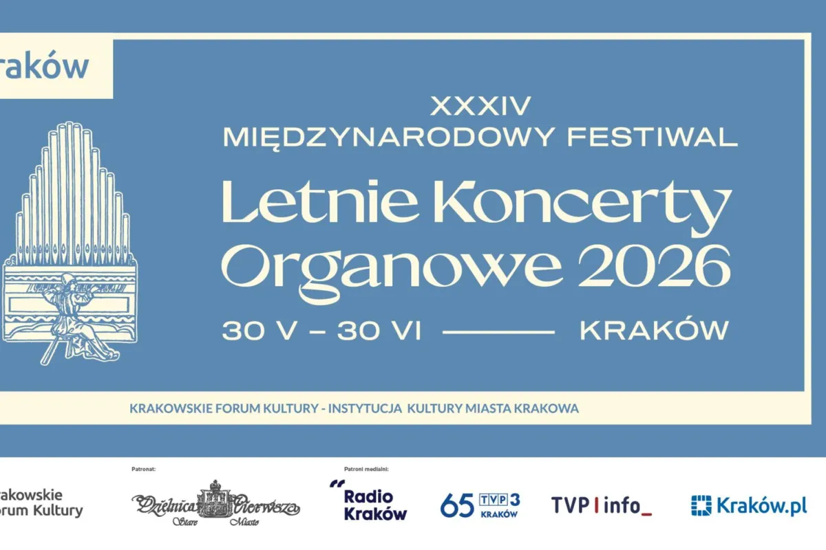 XXXIV MIĘDZYNARODOWY FESTIWAL LETNIE KONCERTY ORGANOWE 30 V – 30 VI 2026