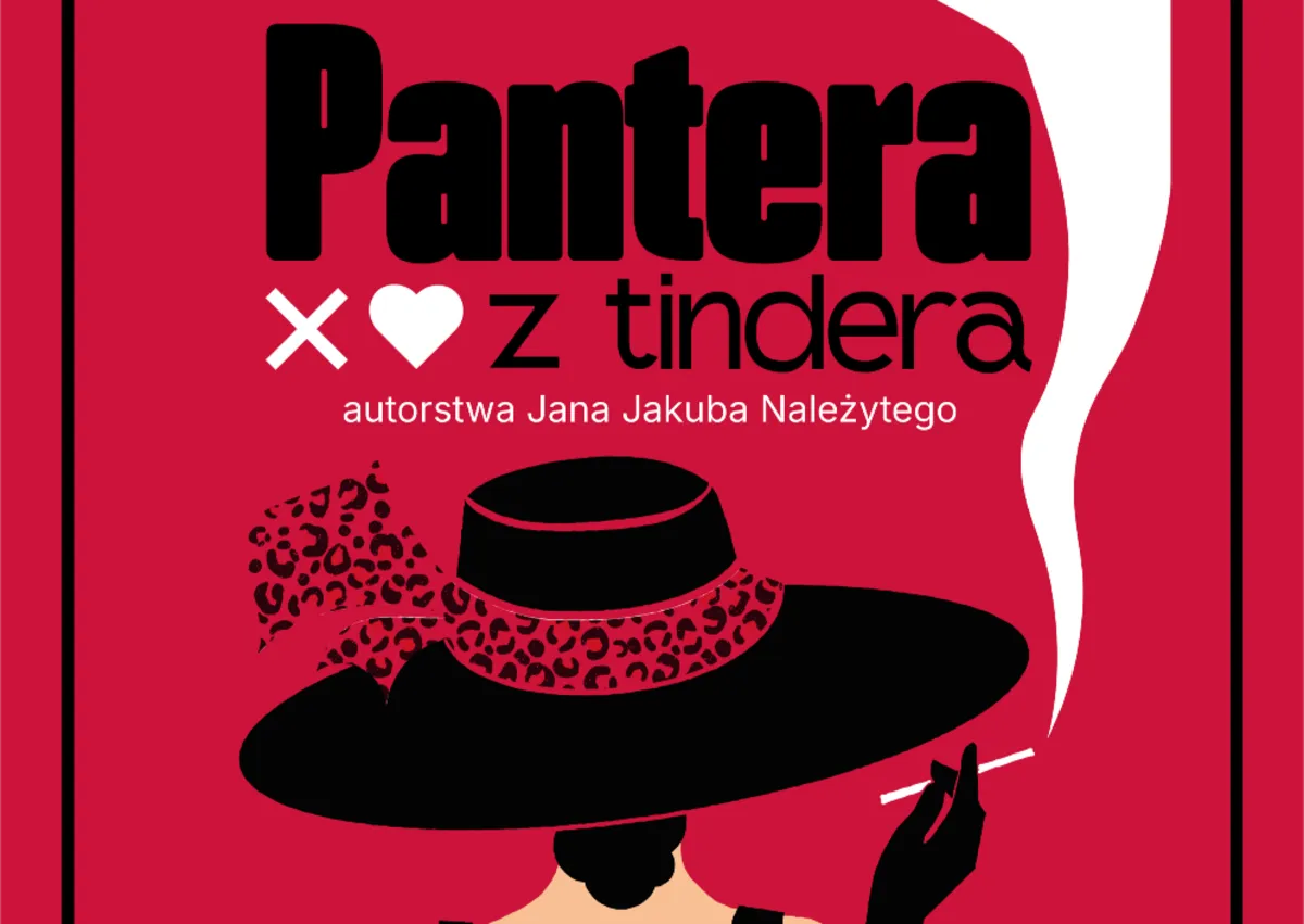 Spektakl PANTERA z TINDERA - PRAPREMIERA!
(Komedia kameralna)