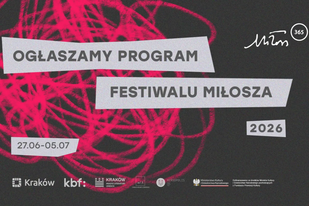 Znamy program tegorocznej edycji Festiwalu Miłosza!