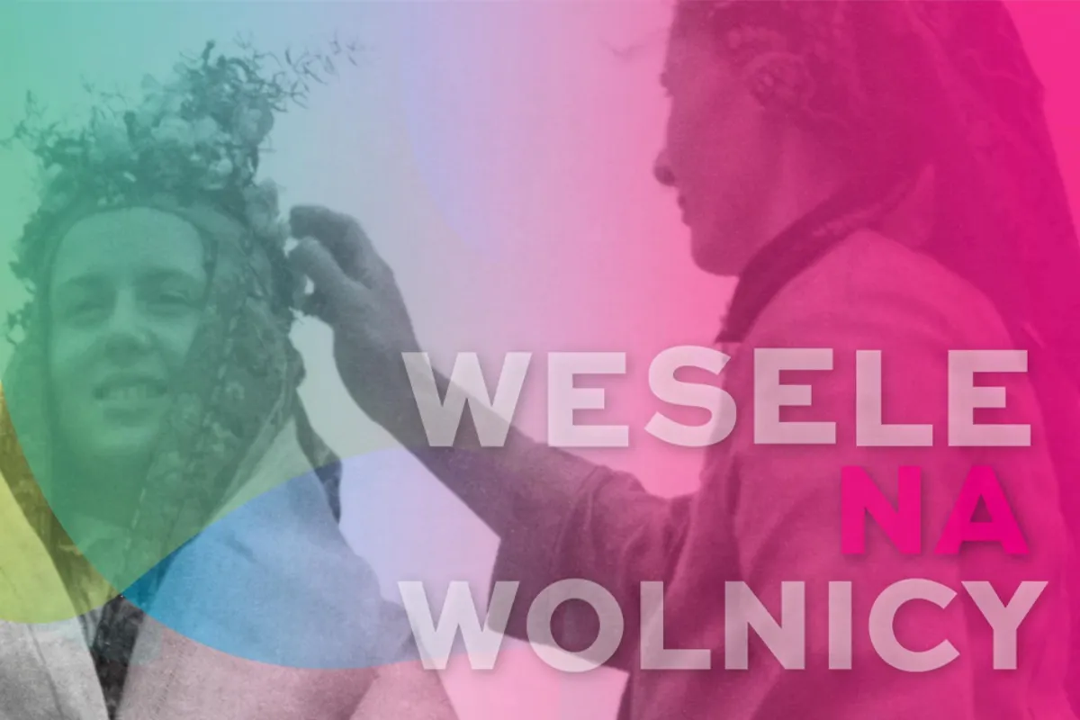 "Wesele na Wolnicy"| Orszak, tańce i „Wesele mogilańskie”