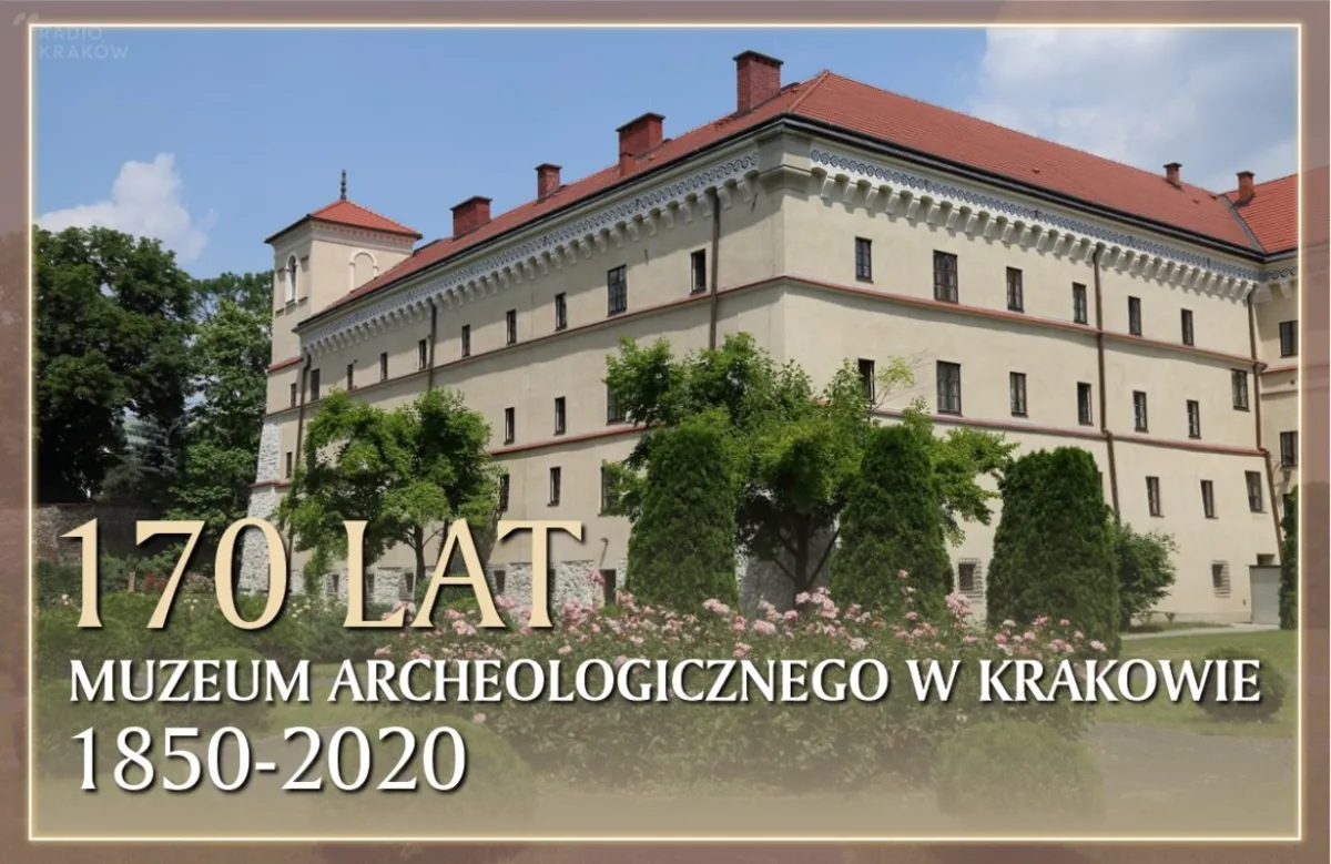 170 lat Muzeum Archeologicznego w Krakowie