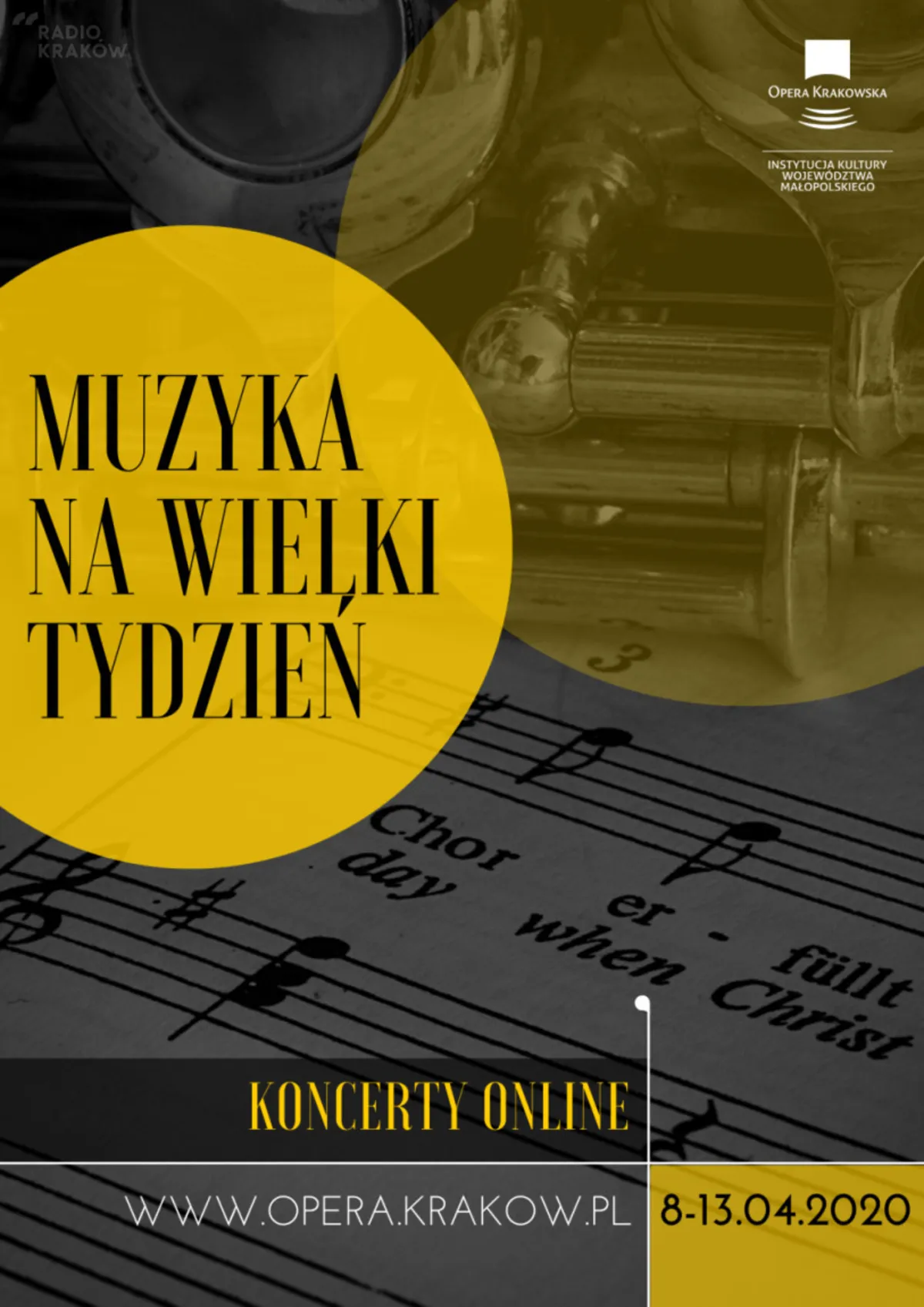Muzyka na Wielki Tydzień – koncerty online Opery Krakowskiej 