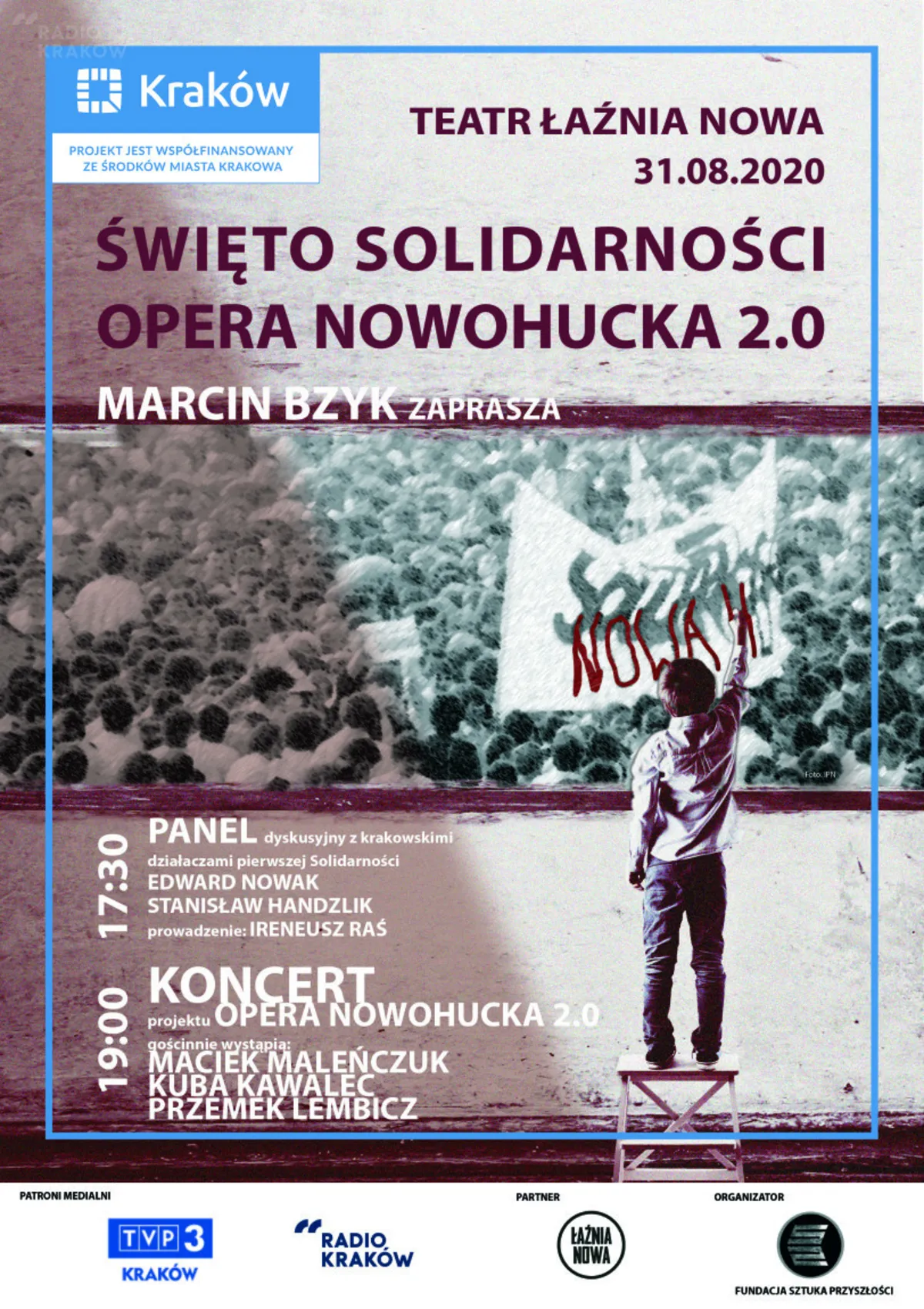Przed nami "Święto Solidarności - Opera Nowohucka 2.0."