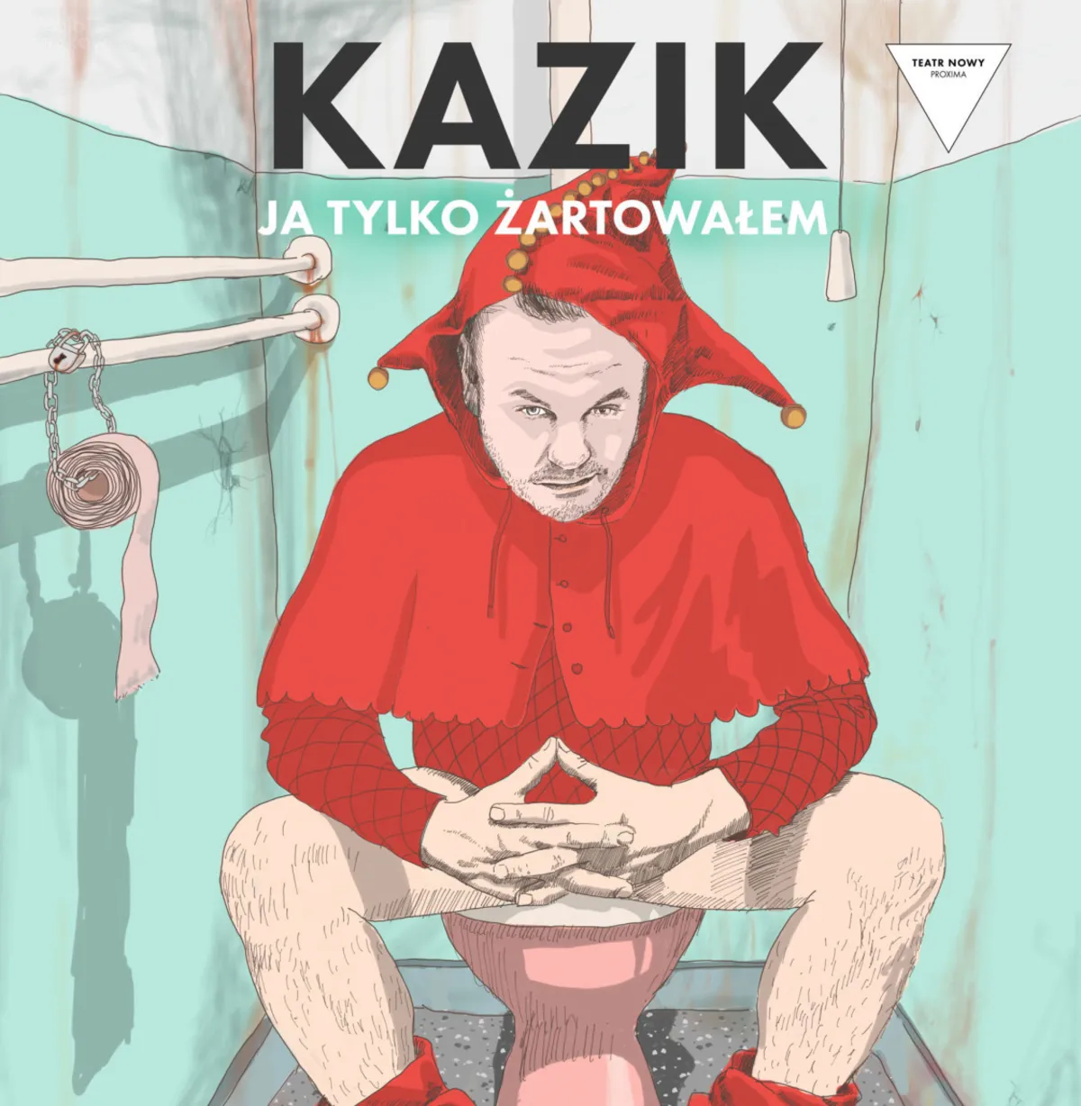 „Kazik, ja tylko żartowałem” w Teatrze Nowym