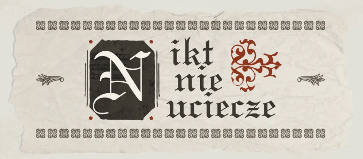 "Nikt nie uciecze"