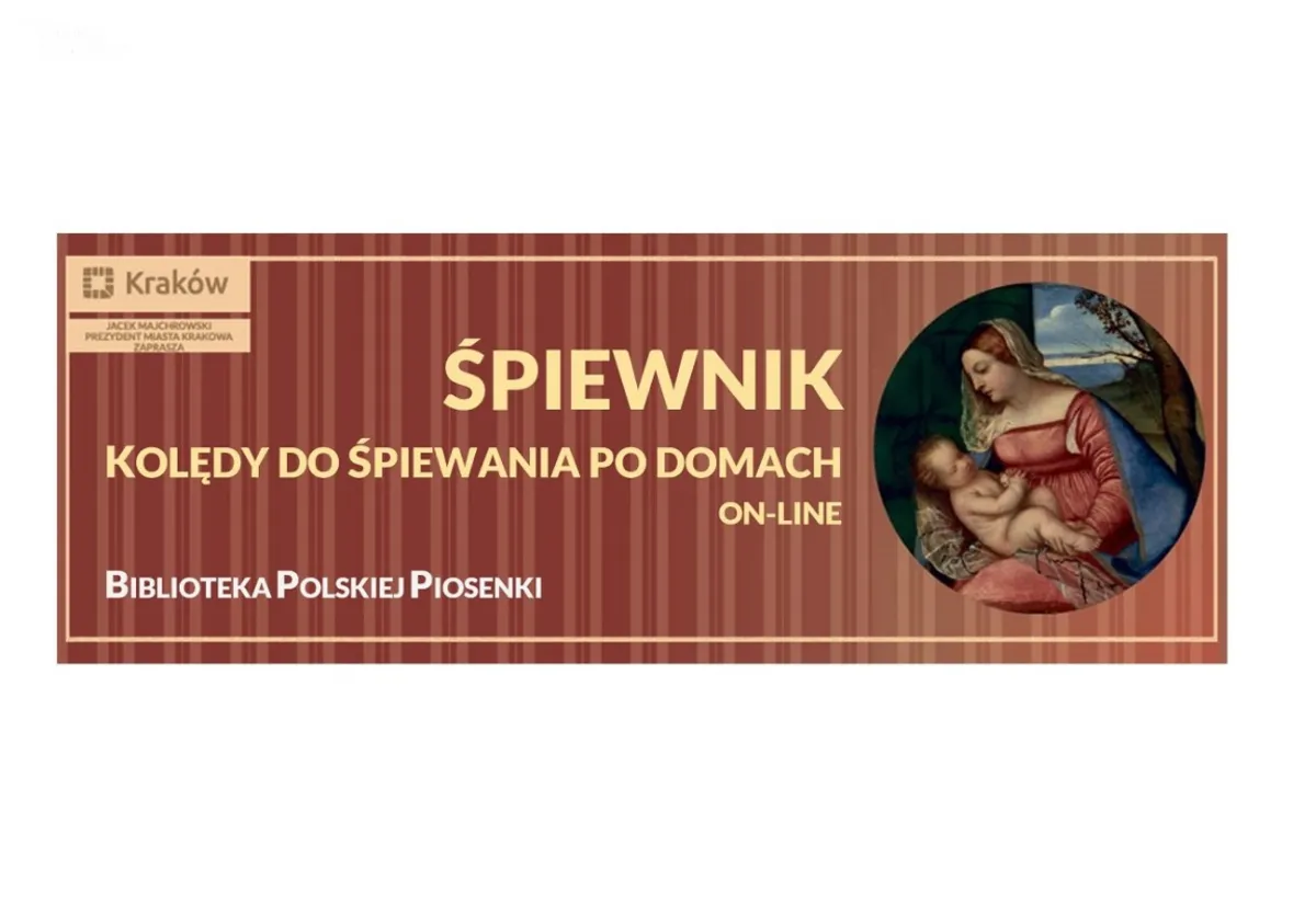 Biblioteka Polskiej Piosenki przygotowała wirtualny śpiewnik kolęd do śpiewania po domach